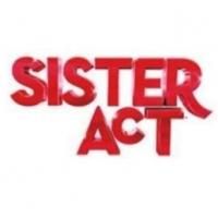 SISTER ACT National Tour to Open 11/19 at Fox Theatre