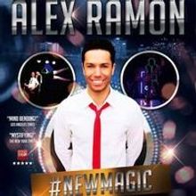 Alex Ramon Brings #NEWMAGIC to El Portal Theatre Main Stage This Weekend