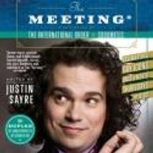 THE MEETING* Hosted by Justin Sayre Announces 4th Season, Opening 9/20 at The Duplex