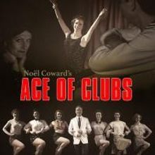 The Union Theatre Presents Noel Coward's ACE OF CLUBS, May 7-31