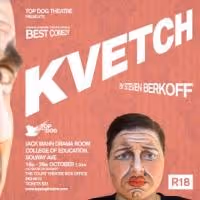 Top Dog Theatre Celebrates 10 Years with KVETCH, Now thru Oct 26