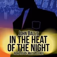 LATW's IN THE HEAT OF THE NIGHT to Launch National Tour Next Month