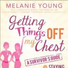 Melanie Young Wins Awards for Breast Cancer Awareness Book, GETTING THINGS OFF MY CHE