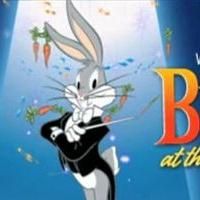 BUGS BUNNY AT THE SYMPHONY II to Play The Majestic Theatre, April 3-4