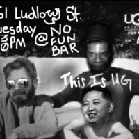 UG! COMEDY SHOW!! to Return Tomorrow at No Fun Bar