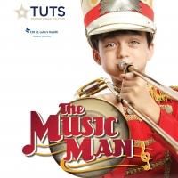 TUTS' THE MUSIC MAN Opens Tonight at the Hobby Center