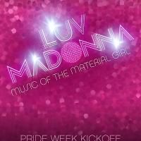 Tickets to San Diego Gay Men's Chorus' LUV MADONNA Now On Sale