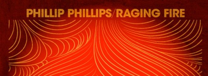AUDIO: First Listen - PHILLIP PHILLIP's New Single 'Raging Fire' Video