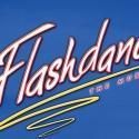 FLASHDANCE THE MUSICAL Heading to Broadway in August 2013!