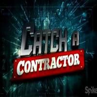VIDEO: Sneak Peek - Season 3 of Spike TV's CATCH A CONTRACTOR, Beginning Tonight