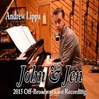 TV Exclusive: JOHN & JEN and Andrew Lippa - Tony Nominated Composer on Staging the…