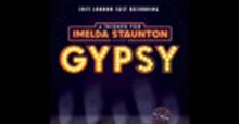 STAGE TUBE: Imelda Staunton's Olivier-Nominated 'Rose's Turn' In GYPSY!