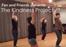 Stage Tube: Fan & Friends to Present THE KINDNESS PROJECT at Flamboyan Theater