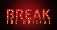 VIDEO: Watch Episodes Three & Four of New Web Series BREAK THE MUSICAL