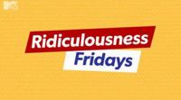 VIDEO: MTV to Present RIDICULOUSNESS FRIDAYS Programming Block, Beginning Today