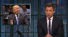 VIDEO: Seth Meyers Takes 'Closer Look' at Trump's Ties with Russia