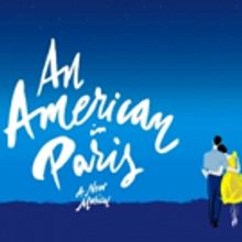BWW Review: Gloriously Rendered AN AMERICAN IN PARIS at The Fox Theatre