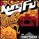 Kung Fu and Earphunk Come to the Fox Theatre Tonight