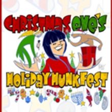 BC/EFA's CHRISTMAS EVE'S HOLIDAY HUNKFEST Announces Star-Studded Cast of Broadway…