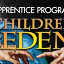 Casa Manana's 2016 Apprentice Program to Present CHILDREN OF EDEN