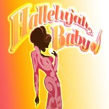 Musical Theatre Guild to Celebrate Black History Month with Rare HALLELUJAH, BABY!