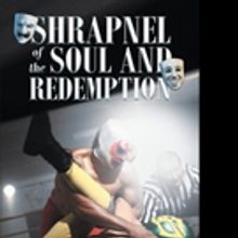 Pepper Martin and Penny Lane Releases SHRAPNEL OF THE SOULD AND REDEMPTION