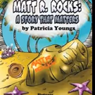 Patricia Youngs Launches New Marketing for 'MATT R. ROCKS'