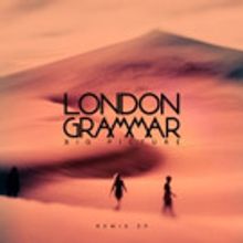 London Grammar Perform on CBS' LATE LATE SHOW; North American Dates Sold Out