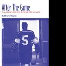 Chris R. Moynes Shares AFTER THE GAME