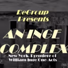 ReGroup Presents the NY Premiere of William Inge One-Acts 3/3-3/20