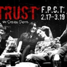 Fells Point Corner Theatre to Present TRUST by Steven Dietz