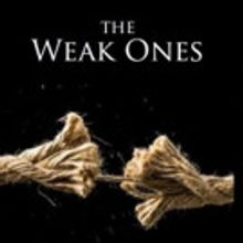 The Weak Ones to Play Final Performance Off-Broadway This Evening 9/11