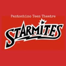 Pantochino Teen Theatre to Blast Off with STARMITES