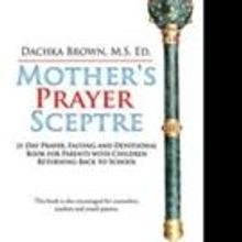 MOTHER'S PRAYER SCEPTRE is Released