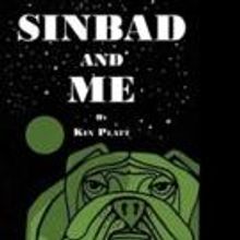 Kin Platt Launches SINBAD AND ME