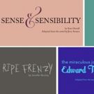 Kate Hamill's SENSE AND SENSIBILITY, Jennifer Barclay's RIPE FRENZY and More Set for…