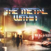 New Sci-Fi Novel THE METAL WITHIN is Released