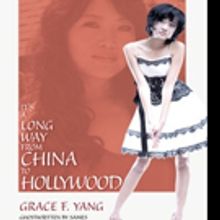 Grace F. Yang Shares Breaking into Hollywood as a Chinese American
