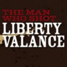 BWW Feature: Kenn McLaughlin Highlights Morality in THE MAN WHO SHOT LIBERTY VALANCE