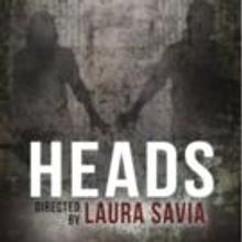 Sacred Heart University to Stage HEADS, by E.M. Lewis