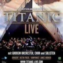 TITANIC live: Das Kino-Live-Event des Jahres
