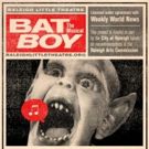 Raleigh Little Theatre to Stage BAT BOY: THE MUSICAL This Summer