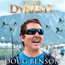Comedy Dynamics Releases DOUG BENSON: DOUG DYNASTY, Today