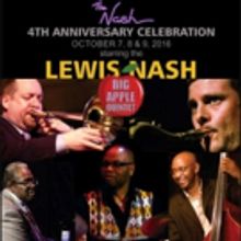 The Nash to Celebrate 4th Anniversary with The Lewis Nash Big Apple Quintet