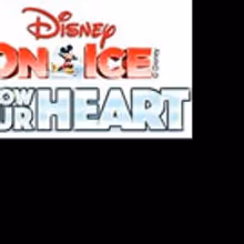 Tickets On Sale Now for Disney On Ice Presents FOLLOW YOUR HEART