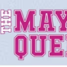THE MAY QUEEN at The Cape Playhouse