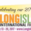 Submissions Open For 20th Annual Long Island International Film Expo