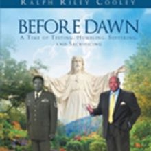 Author Ralph Riley Cooley Shares BEFORE DAWN