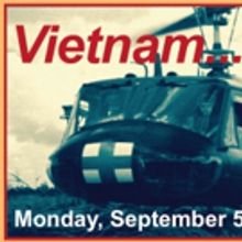 VIETNAM...THROUGH MY LENS Set for Chenango River Theatre Next Month