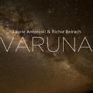 Laurie Antonioli's 'Varuna' Set for Release Next Month